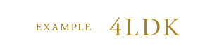 EXAMPLE 4LDK