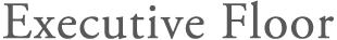 Executive Floor