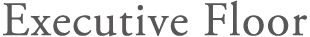 Executive Floor