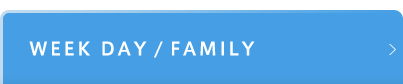 WEEK DAY/FAMILY