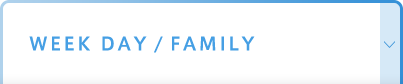 WEEK DAY/FAMILY